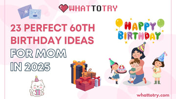 23 Perfect 60th Birthday Ideas for Mom in 2025